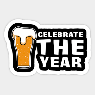 Cheers for having another year Sticker